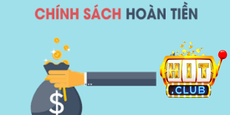 Hoàn trả mỗi ngày - chiến cùng Hitclub
