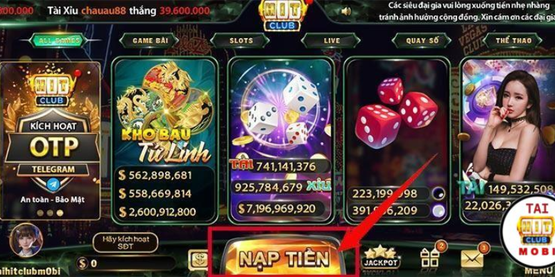 Nạp tiền cực nhanh chỉ có tại Hitclub