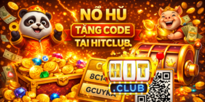 Nổ hũ tặng code mỗi ngày tại Hitclub